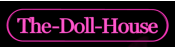 The-Doll-House LTD